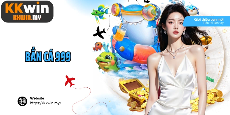 Bắn cá 999