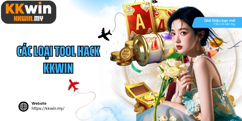 Các loại tool hack KKWIN được rao bán phổ biến hiện nay